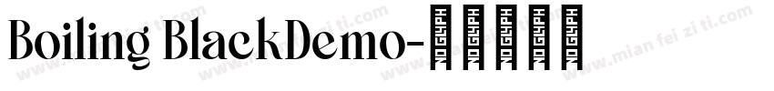 Boiling BlackDemo字体转换